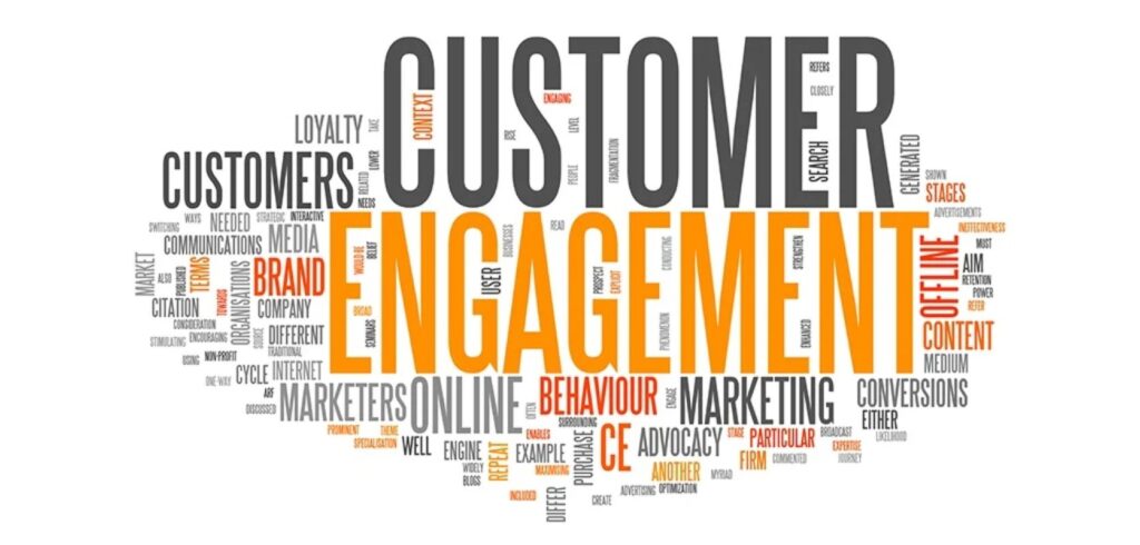 Enhanced customer engagement