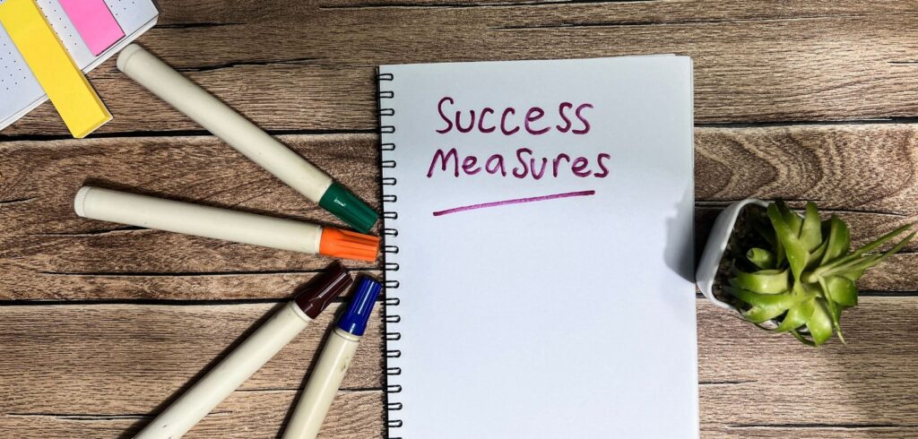 Measuring Success